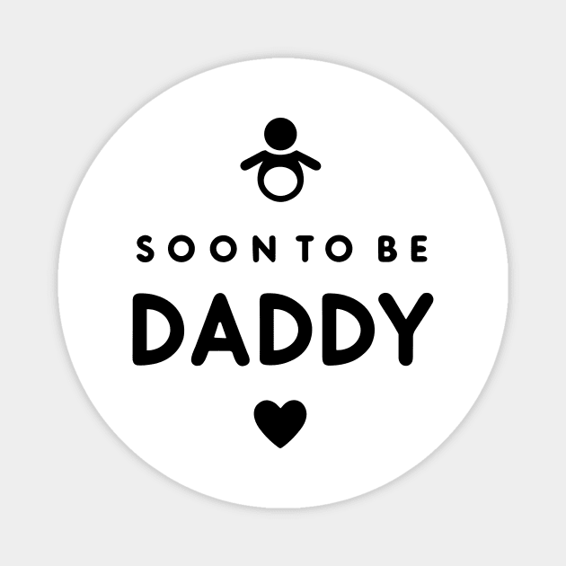 Soon to Be Daddy Magnet by Francois Ringuette